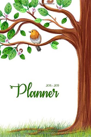 Read Online 2018 - 2019 Planner: Two Year Planner  24 Month ( Daily Weekly And Monthly Calendar ) For Agenda Schedule Organizer Logbook and Journal Notebook (24  (2018 - 2019 Academic Planner) (Volume 11) - Laverne Harrington | ePub