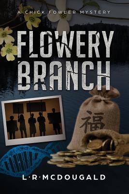 Read Flowery Branch Murders, a Chick Fowler Mystery - Larry McDougald file in PDF