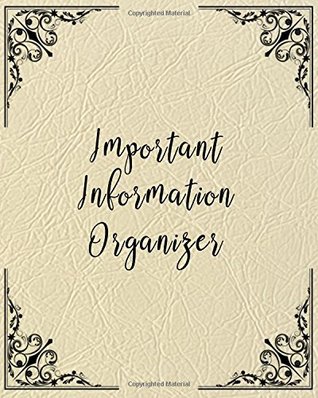 Full Download Important Information Organizer: Personal Calendar Of Important Celebrations Plus Gift And Card Log (Perpetual Event Calendars)(V4) -  | PDF