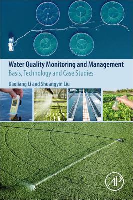 Read Water Quality Monitoring and Management: Basis, Technology and Case Studies - Daoliang Li file in PDF