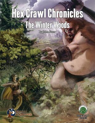 Read Hex Crawl Chronicles 2: The Winter Woods - Swords & Wizardry - John M Stater | PDF