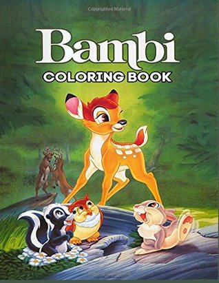 Read Online Bambi Coloring Book: Coloring Book for Kids and Adults, This Amazing Coloring Book Will Make Your Kids Happier and Give Them Joy - Emma Kovtun file in PDF