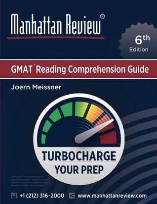 Download Manhattan Review GMAT Reading Comprehension Guide [6th Edition]: Turbocharge Your Prep - Joern Meissner | ePub