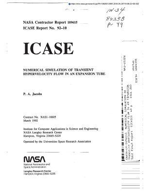 Read Online Numerical Simulation of Transient Hypervelocity Flow in an Expansion Tube - National Aeronautics and Space Administration | PDF