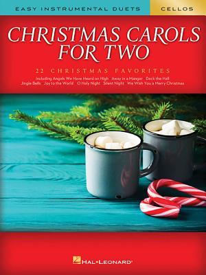 Read Christmas Carols for Two Cellos: Easy Instrumental Duets - Hal Leonard Corp | PDF