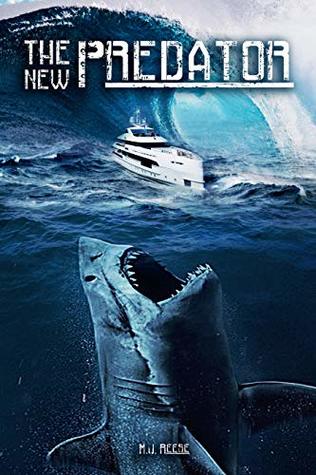 Download The New Predator: Thriller And Horror Short Stories (Shark Novels Book 1) - M.J. Reese file in PDF