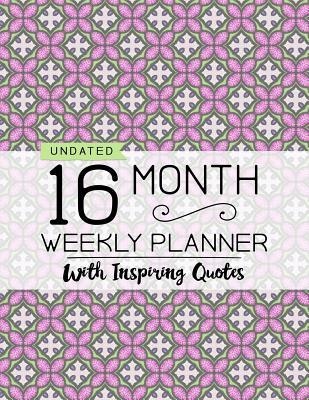 Read Undated 16 Month Weekly Planner: Personal Planner with Weekly Inspiring Quotes - Purple Calico Press file in PDF