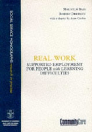 Read Real Work: Supported Employment for People with Learning Disabilities (Social service monographs) - Malcolm Bass | ePub