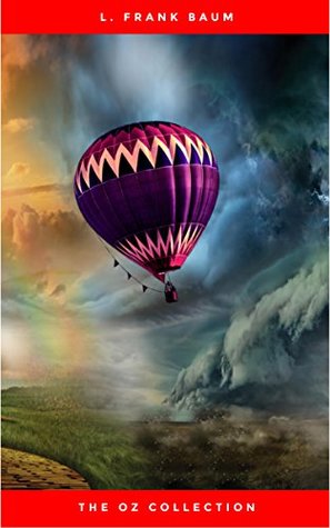 Read Online Oz, the Complete Paperback Collection: Oz, the Complete Collection, Volume 1; Oz, the Complete Collection, Volume 2; Oz, the Complete Collection,  4; Oz, the Complete Collection, Volume 5 - L. Frank Baum file in ePub