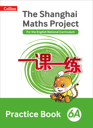 Download The Shanghai Maths Project Practice Book 6A (Shanghai Maths) - Amanda Simpson | PDF