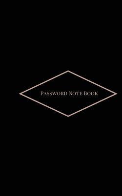 Download Password Note Book: 363 Record User and Password Book, Personal Internet Password Journal 5x8 122 Pages, Password Organizer and Web Password Book Paperback - November 27, 2017 -  file in ePub