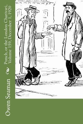 Read Online Punch, or the London Charivari, Volume 159, December 1, 1920 - Owen Seaman file in ePub