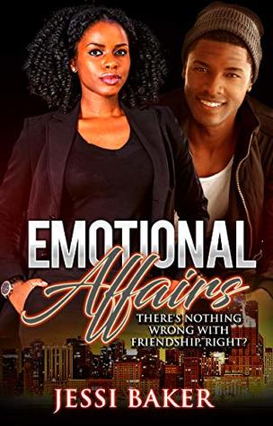 Read Online Emotional Affairs: There's nothing wrong with friendship, right? - Jessi Baker file in ePub