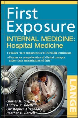 Read JAYPEE Lange First Exposure Internal Medicine: Hospital Medicine(INT. ED) - Francis Llewellyn Griffith file in ePub
