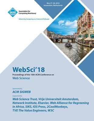 Full Download WebSci '18: Proceedings of the 10th ACM Conference on Web Science - Websci file in ePub