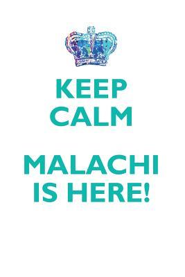 Read KEEP CALM, MALACHI IS HERE AFFIRMATIONS WORKBOOK Positive Affirmations Workbook Includes: Mentoring Questions, Guidance, Supporting You - Affirmations World | ePub