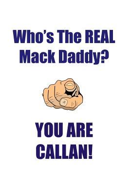 Download CALLAN IS THE REAL MACK DADDY AFFIRMATIONS WORKBOOK Positive Affirmations Workbook Includes: Mentoring Questions, Guidance, Supporting You - Affirmations World file in ePub