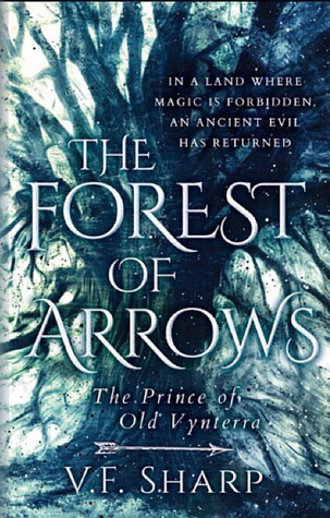 Download The Forest of Arrows: The Prince of Old Vynterra - V.F. Sharp | ePub