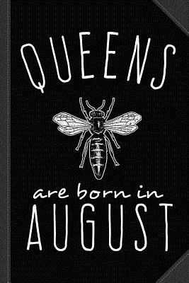Full Download Queens Are Born in August Journal Notebook: Blank Lined Ruled for Writing 6x9 120 Pages -  | PDF