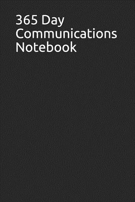 Read 365 Day Communications Notebook: Blank Lined Journal -  | PDF