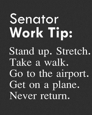Full Download Senator Work Tip: Stand Up. Stretch. Take a Walk. Go to the Airport. Get on a Plane. Never Return.: Calendar 2019, Monthly & Weekly Planner Jan. - Dec. 2019 - Biblus Books | ePub