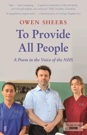 Download To Provide All People: A Poem in the Voice of the NHS - Owen Sheers file in ePub