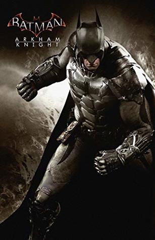 Read Online Official BATMAN ARKHAM KNIGHT - The Complete Guide/Walkthrough/Tips/Tricks/Cheats - Expanded Edition - WIKI Store file in PDF