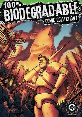 Download 100% Biodegradable Comic Collection: An action packed sci fi adventure comics anthology from creators around the globe. - Dave Thomson file in PDF