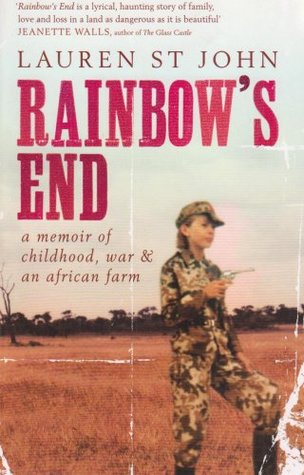 Download Rainbow's End: A Memoir of Childhood, War and an African Farm - Lauren St. John file in PDF
