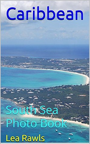 Download Caribbean: South Sea Photo Book (Photo Book 111) - Lea Rawls file in PDF