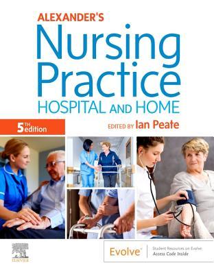 Full Download Alexander's Nursing Practice: Hospital and Home - Chris Brooker | ePub