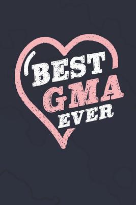 Full Download Best G-Ma Ever: Family Grandma Women Mom Memory Journal Blank Lined Note Book Mother's Day Holiday Gift -  file in PDF