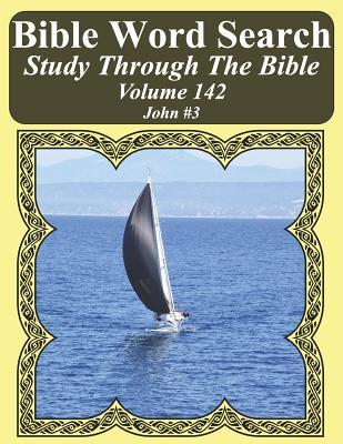 Read Bible Word Search Study Through the Bible: Volume 142 John #3 - T W Pope file in ePub