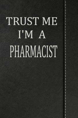 Download Trust Me I'm a Pharmacist: Weekly Planner Calendar Yearly 365 Notebook 120 Pages 6x9 -  file in PDF