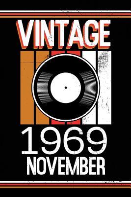 Read Online Vintage 1969 November: Blank Lined Journal for Your Retro Friend. 6x9 Inches, 100 Pages. - Soul Books file in ePub