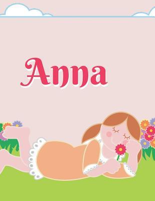 Read Anna Personalized Sketchbook Journal Notebook: A Sketchbook, Daily Diary, Composition Book Combo, Gift Idea for Someone Named Anna!! -  | PDF