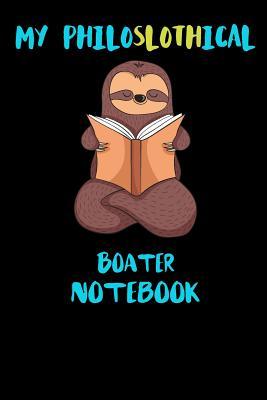Read My Philoslothical Boater Notebook: Funny Blank Lined Notebook Journal Gift Idea For (Lazy) Sloth Spirit Animal Lovers - Slothical Publishing | PDF