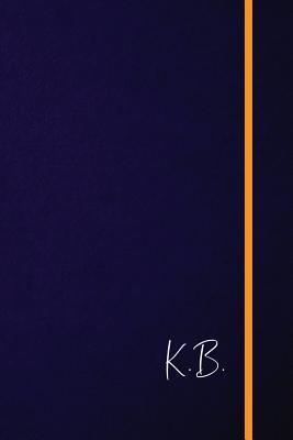 Read Online K.B.: Classic Monogram Lined Notebook Personalized With Two Initials - Matte Softcover Professional Style Paperback Journal Perfect Gift for Men and Women -  | ePub