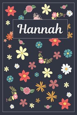 Read Hannah: Lined Writing Notebook with Personalized Name 120 Pages 6x9 Flowers -  | PDF