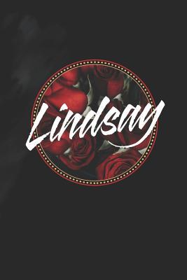 Full Download Lindsay: First Name Funny Sayings Personalized Customized Names Women Girl Mother's day Gift Notebook Journal -  | PDF