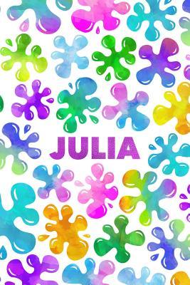 Read Julia: Personalized Rainbow Slime Splat Name Notebook - Lined Note Book for Girl Named Julia - Pink Purple Blue Green Yellow Novelty Notepad Journal with Lines - Birthday Present or Christmas Gift for Daughter, Granddaughter or Friend - Size 6x - Just for Julia file in PDF