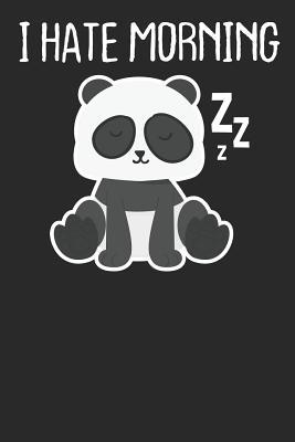 Download I hate Morning Zzz: Lined Journal Lined Notebook 6x9 110 Pages Ruled - Funny Quote Publishing | ePub