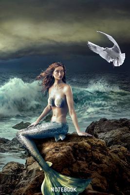 Read Online Notebook: The Mermaid- Fantasy world college book diary journal booklet memo composition book 110 sheets - ruled paper 6x9 inch - Theo Godfather file in PDF