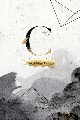 Read Online 2020 Diary Planner: Abstract Black & Gold Design January to December 2020 Diary Planner With C Monogram. - Elizabeth Riley | PDF