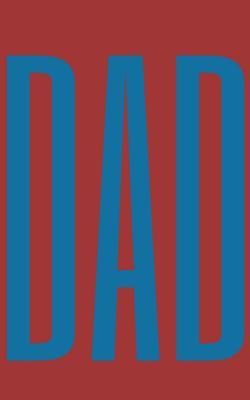 Full Download Dad: Simple Lined Pocket Size Notebook for Dads - Modern Clover Journals | PDF