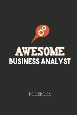 Full Download Awesome Business Analyst Notebook: A notebook Ideally meant for Business Analysts (BA), Data Analysts and more. -  file in ePub