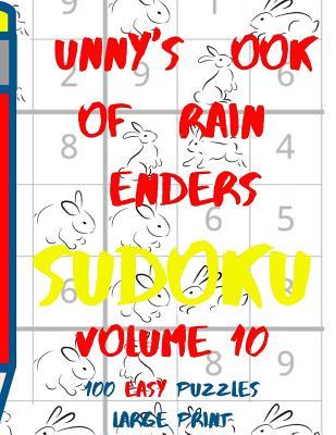 Read Bunnys Book of Brain Benders Volume 10 100 Easy Sudoku Puzzles Large Print: (cpll.0314) - Lake Lee file in ePub