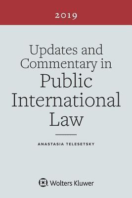 Download Updates and Commentary in Public International Law: 2019 Edition - Anastasia Telesetsky file in ePub