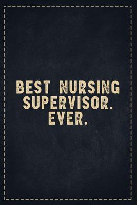 Read Online The Funny Office Gag Gifts: Best Nursing Supervisor. Ever. Composition Notebook Lightly Lined Pages Daily Journal Blank Diary Notepad 6x9 - Theofficeboss file in PDF