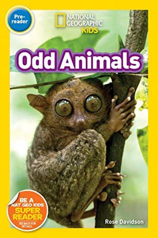 Full Download Odd Animals (Pre-Reader) (National Geographic Readers) - Rose Davidson file in ePub
